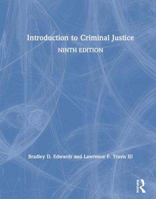 Introduction to Criminal Justice 1138386685 Book Cover