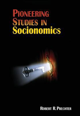 Pioneering Studies in Socionomics 1946597031 Book Cover