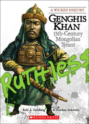 Ghengis Khan: 13th-Century Mongolian Tyrant 0606151397 Book Cover