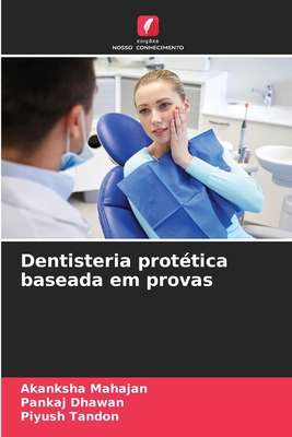 Dentisteria protética baseada em provas [Portuguese] 6205801361 Book Cover