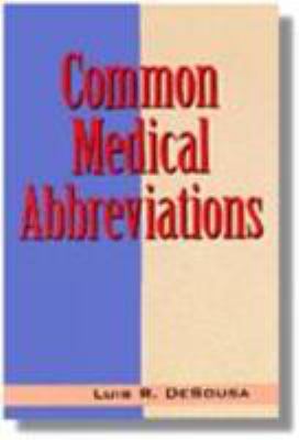 Common Medical Abbreviations 0827366434 Book Cover