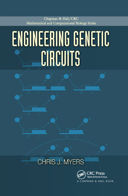 Engineering Genetic Circuits 1138372730 Book Cover