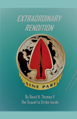 Extraordinary Rendition B0BMX8B3MG Book Cover