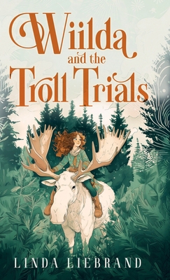 Wiilda and the Troll Trials: A children's fanta... 1913382222 Book Cover