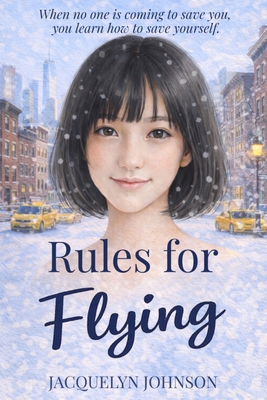 Rules for Flying 1997516179 Book Cover