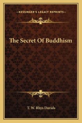 The Secret Of Buddhism 1162903929 Book Cover