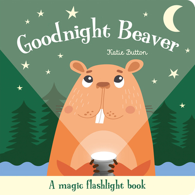 Goodnight Beaver 180105827X Book Cover