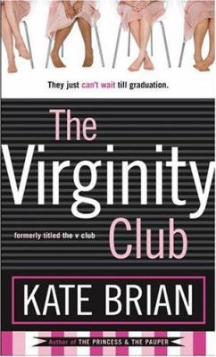The Virginity Club 1416903461 Book Cover