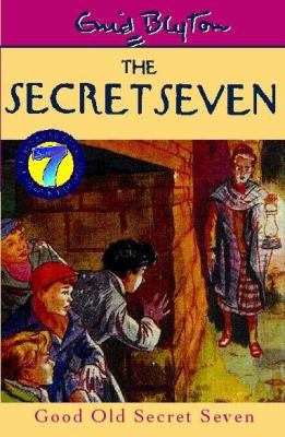 Good Old Secret Seven (The Secret Seven Millenn... 0340773162 Book Cover