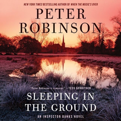 Sleeping in the Ground: An Inspector Banks Novel 1538419556 Book Cover