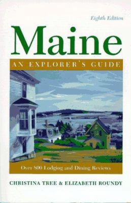 Maine: An Explorer's Guide 0881503878 Book Cover