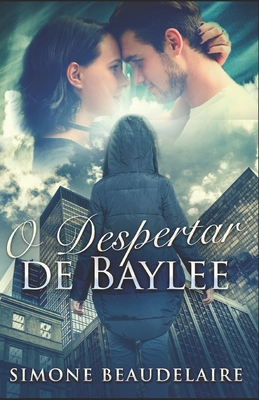 O Despertar de Baylee [Portuguese] B08QSDRFZN Book Cover