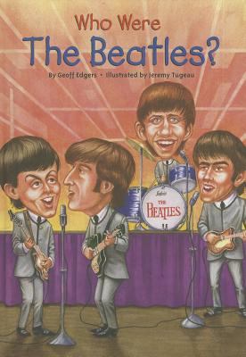 Who Were the Beatles? 044847851X Book Cover