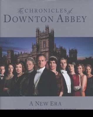 The Downton Abbey Chronicles. by Jessica Fellow... 0007453256 Book Cover