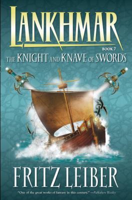 Lankhmar Volume 7: The Knight and Knave of Swords 1595820752 Book Cover