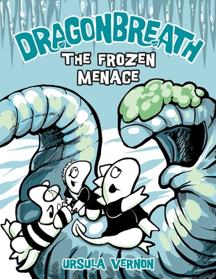 Dragonbreath #11: The Frozen Menace 0803739869 Book Cover