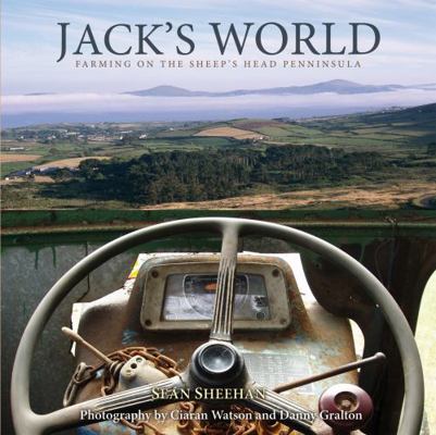 Jack's World: Farming on the Sheep's Head Penin... B0036EIE3W Book Cover