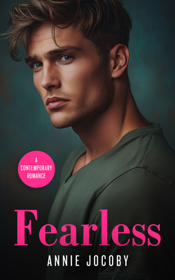 Fearless: New Adult Contemporary Romance - The ... 1036703053 Book Cover