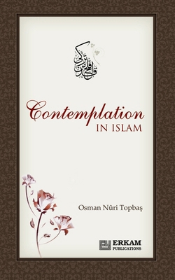 Contemplation in Islam 9944833142 Book Cover