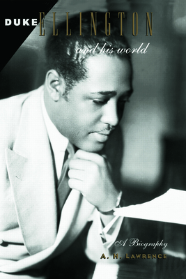 Duke Ellington and His World 0415969255 Book Cover