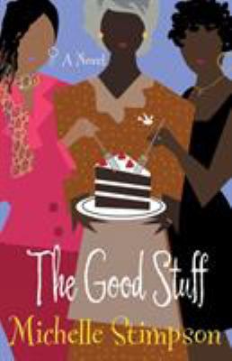 The Good Stuff B00HGPZ6V0 Book Cover