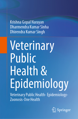 Veterinary Public Health & Epidemiology: Veteri... 9811977992 Book Cover
