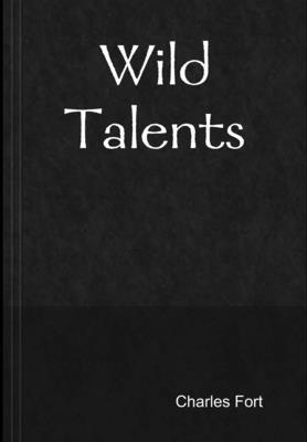 Wild Talents 1304998738 Book Cover