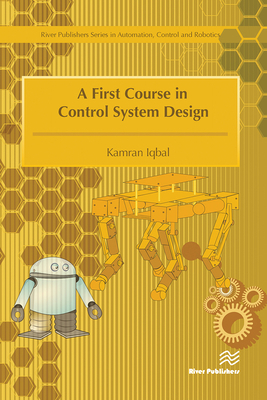 A First Course in Control System Design 8770229813 Book Cover