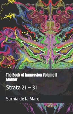 The Book of Immersion Volume II Mother: Strata ... B0FVXGHCQ7 Book Cover