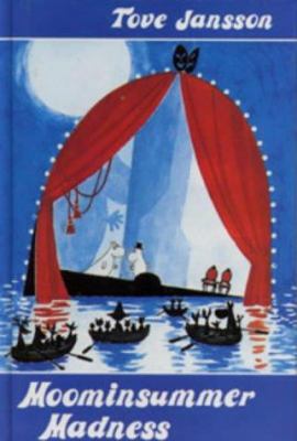 Moomin Summer Madness (Moomin Books) 0713639792 Book Cover