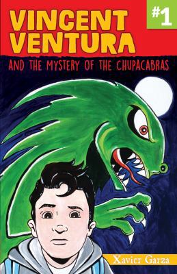 Vincent Ventura and the Mystery of the Chupacab... [Multiple languages] 1558858695 Book Cover