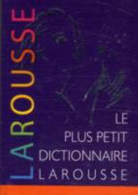 Le Petit Larousse Illustr. 2035840783 Book Cover