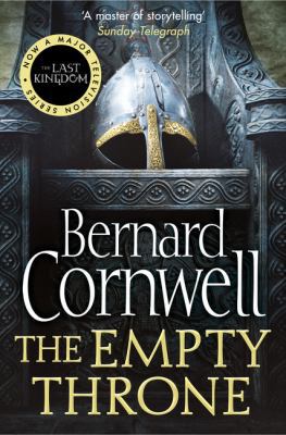 The Empty Throne (The Last Kingdom Series, Book 8) 0007504195 Book Cover