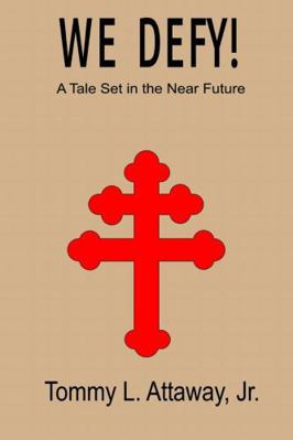 We Defy! 132968673X Book Cover