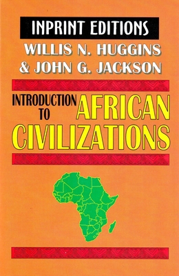 Introduction to African Civilizations 1580730418 Book Cover