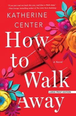 How to Walk Away [Large Print] 1432869094 Book Cover