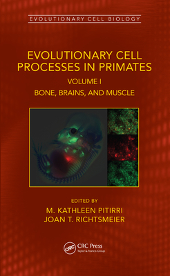 Evolutionary Cell Processes in Primates: Bone, ... 0367437686 Book Cover