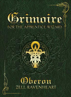 Grimoire for the Apprentice Wizard 1601630743 Book Cover
