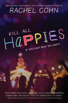 Kill All Happies 142318713X Book Cover