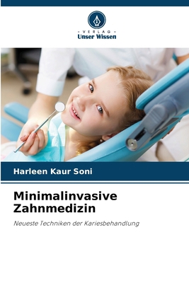 Minimalinvasive Zahnmedizin [German] 6208035716 Book Cover