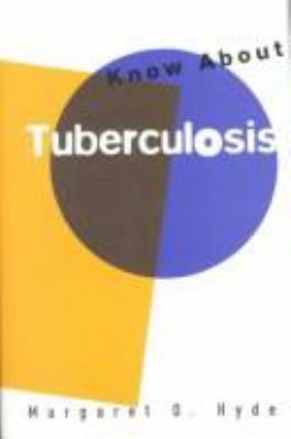Know about Tuberculosis 0802783392 Book Cover