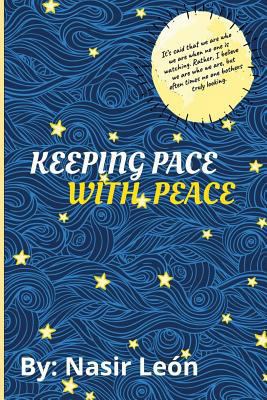 Keeping Pace with Peace 1717865461 Book Cover