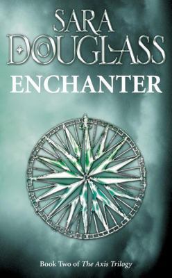 Enchanter: Book Two of the Axis Trilogy 0006511074 Book Cover