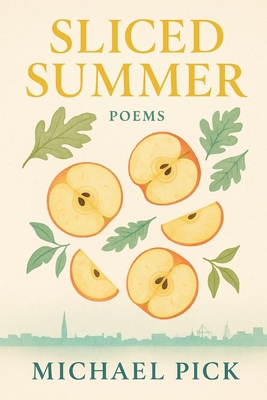 Sliced Summer B0FMQY1SSK Book Cover