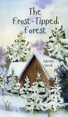 The Frost-Tipped Forest B0DQ1LGMSN Book Cover