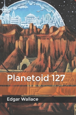 Planetoid 127 B085RT3DKG Book Cover