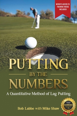 Putting by the Numbers: A Quantitative Method o... B0DSGPVNP9 Book Cover