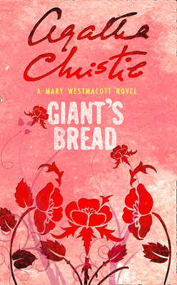 Giant's Bread 0008255644 Book Cover