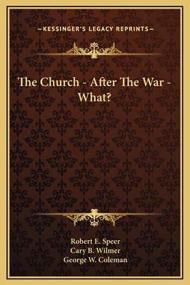 The Church - After The War - What? 1169237908 Book Cover