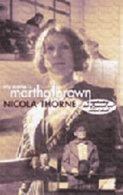 My Name is Martha Brown 0002259494 Book Cover